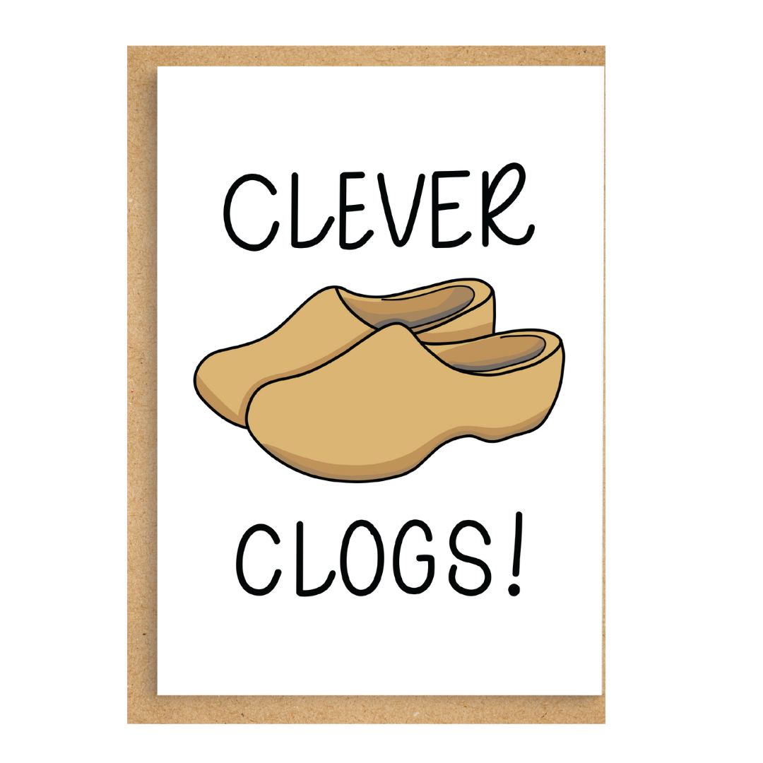 Greeting card with wooden clogs and text 'CLEVER CLOGS!' on a white background