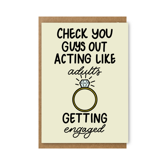 Acting Like Adults: Engaged