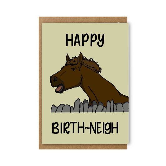 Happy Birth-Neigh