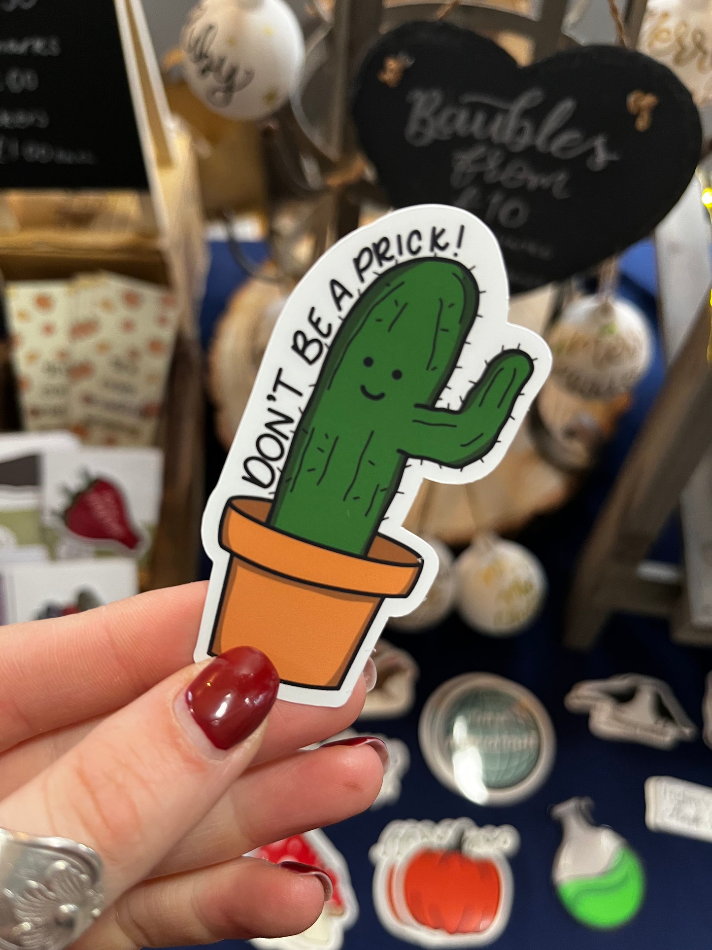 Don't Be a Prick Sticker